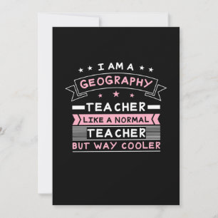 I Am A Geography Teacher Kaart