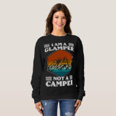 I Am A Glamper Not A Camper Glamping Trui (Voorkant volledig)