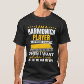 I Am A Harmonica Player Harmonica Musician T-shirt (Voorkant)