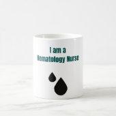 I am a Hematology Nurse - Hematology Nurse Koffiemok (Center)