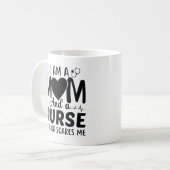 I Am A Mom And A Nurse Koffiemok (Voorkant links)