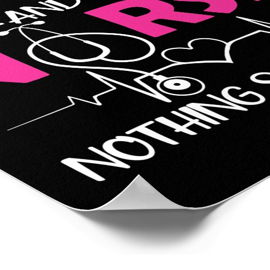 I Am A Mom and A Nurse Nothing Scares Me Nurse Poster (Hoek)