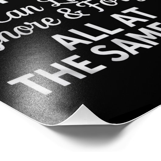 I Am a Multitasker Funny Work Life Humor Foto Afdruk (Hoek)