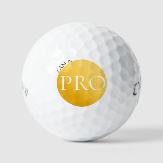 I AM A PRO | Custom Golden Golf Ball  Golfballen (Voorkant)
