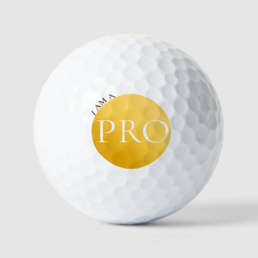 I AM A PRO | Custom Golden Golf Ball  Golfballen (Voorkant)