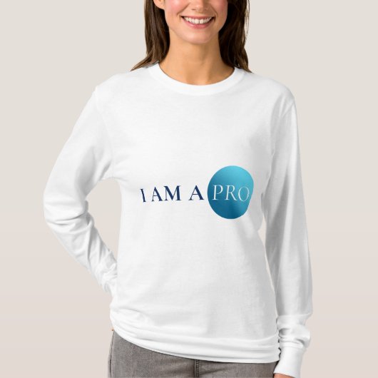 I AM A PRO | Empowerment Minimalist T-shirt (Voorkant)