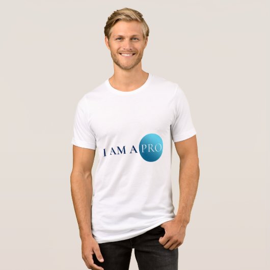 I AM A PRO | Empowerment Minimalist Tri-Blend Shirt (Voorkant volledig)