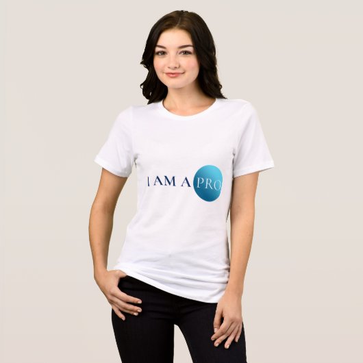 I AM A PRO | Empowerment Minimalist Tri-Blend Shirt (Voorkant volledig)