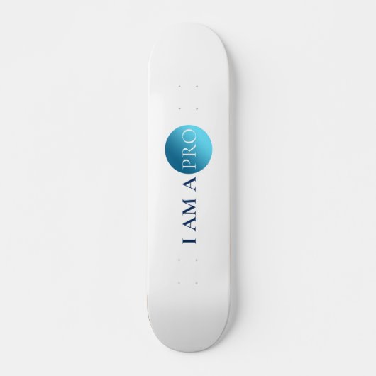 I Am a Pro – Minimal Athletic Statement Design Persoonlijk Skateboard (Voorkant)