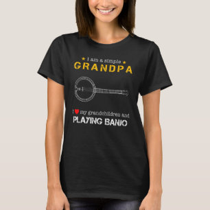 I Am A Simple Grandpa I Love My Grandchildren And T-shirt