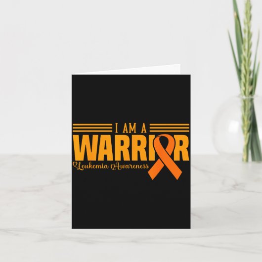 I Am A Warrior Funny Leukemia Blood Cancer Awarene Kaart (Voorkant)