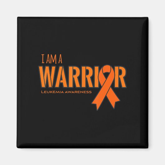 I am a Warrior Leukemia Cancer Awareness Magneet (Voorkant)