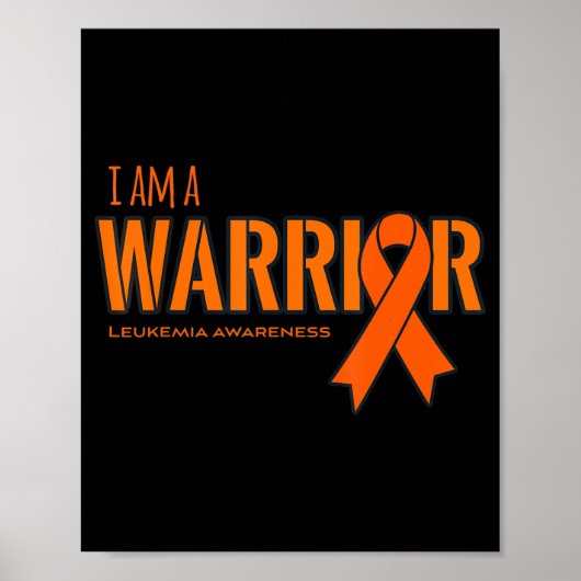 I am a Warrior Leukemia Cancer Awareness Poster (Voorkant)
