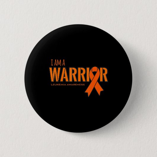 I am a Warrior Leukemia Cancer Awareness Ronde Button 5,7 Cm (Voorkant)