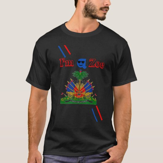 I am a Zoe 1804 Haitian Flag  Sam Promo T-shirt (Voorkant)