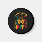 i_am_always_happy_02 magneet (Voorkant)