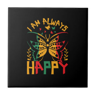 i_am_always_happy_02 tegeltje