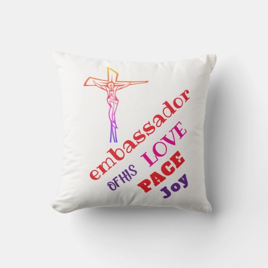 I AM ambassador of his LOVE  Kussen (Voorkant)