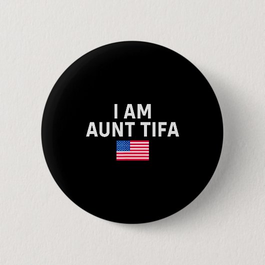 I Am Aunt Tifa _ Aunt Tifa Funny Aunt Tifa  Ronde Button 5,7 Cm (Voorkant)