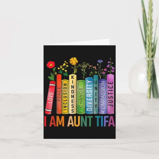 I Am Aunt Tifa Floral Flowers Aunt Tifa Funny Aunt Kaart (Voorkant)