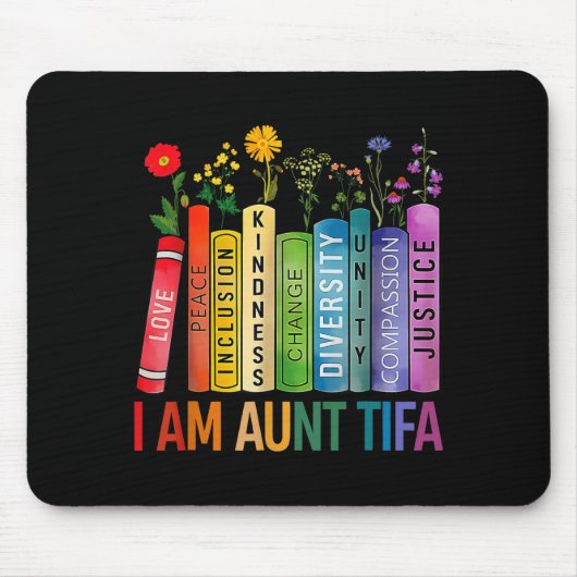 I Am Aunt Tifa Floral Flowers Aunt Tifa Funny Aunt Muismat (Voorkant)
