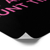 I Am Aunt Tifa Shirt Aunt Tifa Funny Aunt Tifa  Poster (Hoek)