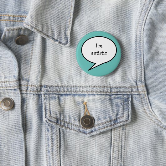 I am autistic, hidden disability neurodiversity ronde button 5,7 cm (In situ)