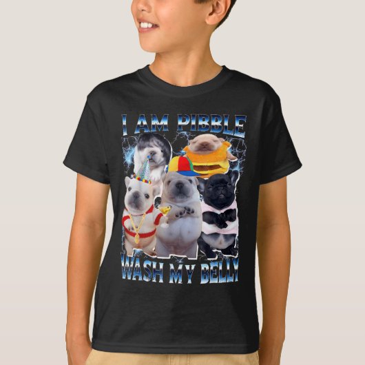 I Am Bble Wash My Belly Bble Meme Funny Dog Brainr T-shirt (Voorkant)
