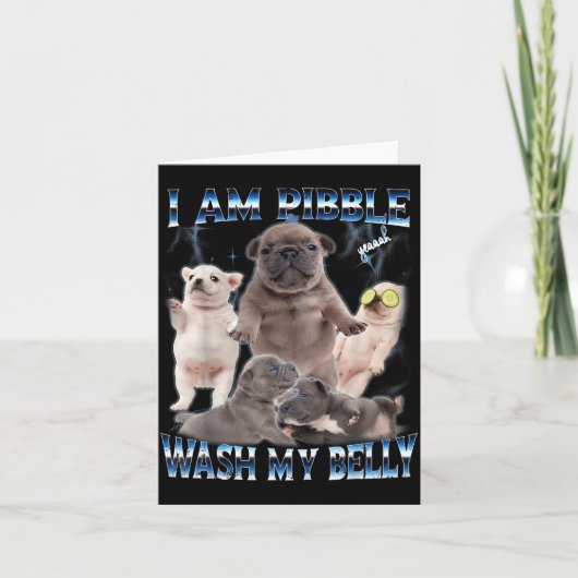 I Am Bble Wash My Belly Funny Dog Clean My Belly M Kaart (Voorkant)