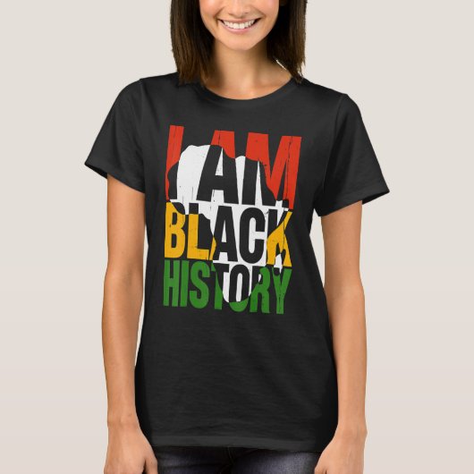 I Am Black History Month African American Pride Ce T-shirt (Voorkant)