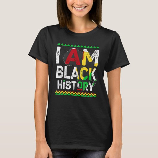 I Am Black History Month African American Pride Ce T-shirt (Voorkant)