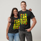I Am Black History Month African American Pride Ce T-shirt (Unisex)