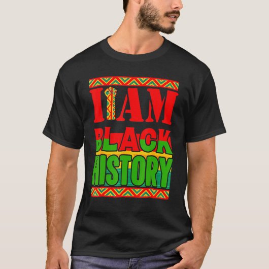 I Am Black History Month African American Pride Gi T-shirt (Voorkant)