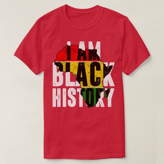I Am Black History Month Celebration African Ameri T-shirt (Design voorkant)