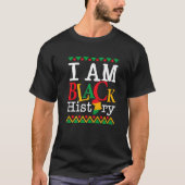 I Am Black History Month Melanin BLM African Ameri T-shirt (Voorkant)
