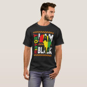 I Am Black History Month Melanin Pride African Ame T-shirt (Voorkant volledig)
