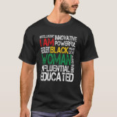 I Am Black Woman Black History Month African Ameri T-shirt (Voorkant)