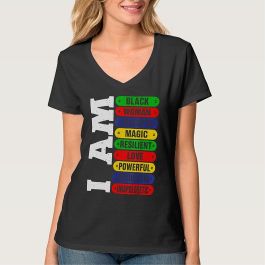 I Am Black Woman Educated Melanin Black History Mo T-shirt (Voorkant)
