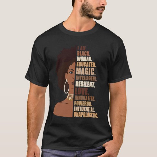 I Am Black Woman Melanin Africa Pride History BHM  T-shirt (Voorkant)