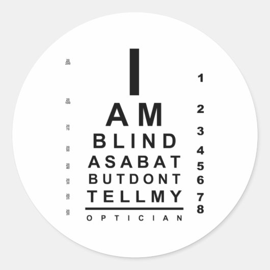 I am blind as a bat eye chart ronde sticker (Voorkant)