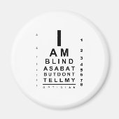 I am blind as bat eye chart magneet (Voorkant)