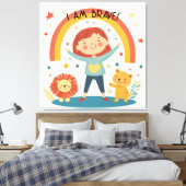 I Am Brave - Kinder bevestiging Stretched Canvas Afdruk (Insitu (Slaapkamer))