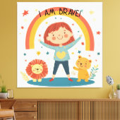 I Am Brave - Kinder bevestiging Stretched Canvas Afdruk (Insitu (Woonkamer))