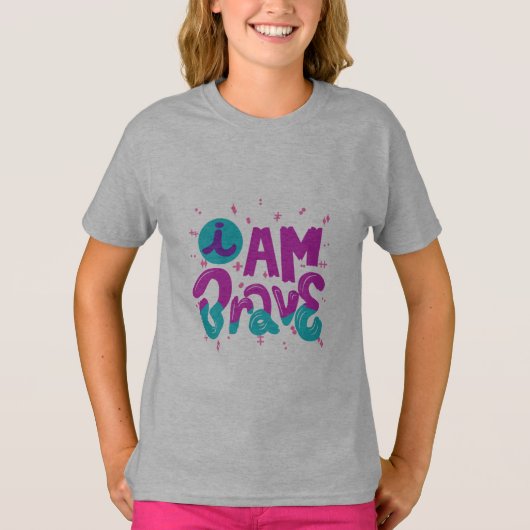 I AM BRAVE SHIRT (Voorkant)