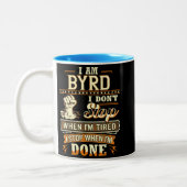 I Am Byrd. I Don't Stop When I'm Tired Tweekleurige Koffiemok (Links)