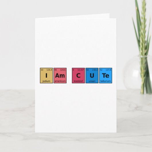 I am Cute Periodic Table Kaart (Voorkant)
