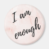 I am enough magneet (Voorkant)