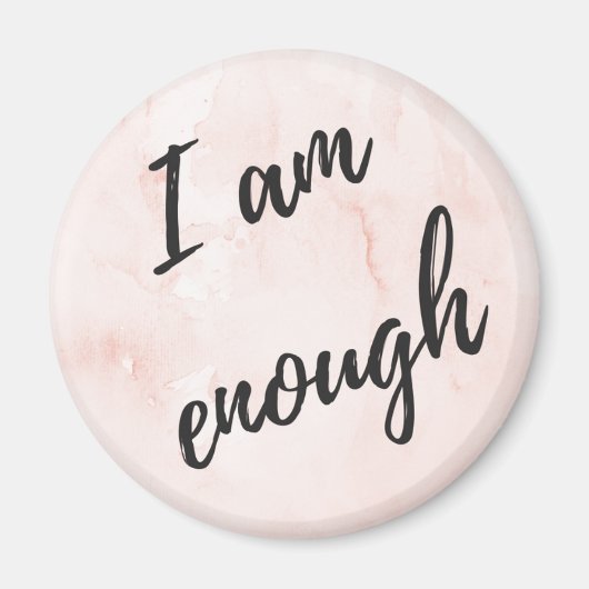 I am enough magneet (Voorkant)