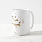 I Am Enough Script Mug Koffiemok (Voorkant rechts)