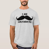I am Fantastic Mustache T-shirt (Voorkant)
